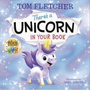 There's a Unicorn in Your Book -- Tom Fletcher